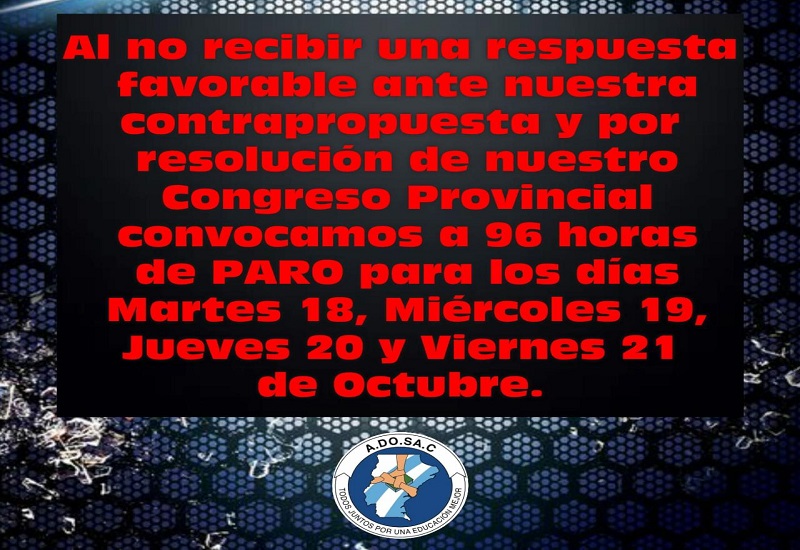 ADOSAC: Convocan a paro por 96 horas desde mañana martes 18