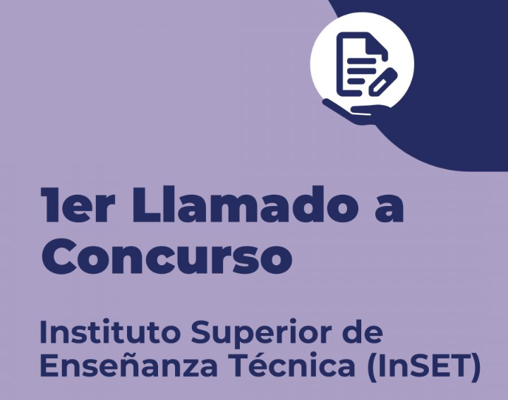 Primer llamado a concurso para la cobertura de cargos en el InSET