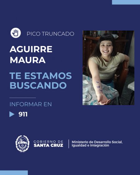 Pico Truncado: buscan a Maura Aguirre 